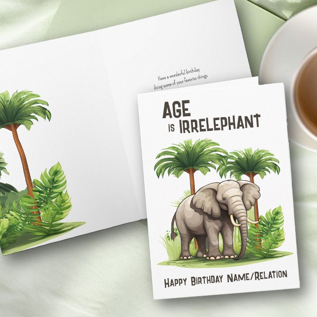 Tarjeta La edad es irrelevante, el elefante gracioso feliz (Personalized birthday card with funny age pun and elephant play on words)