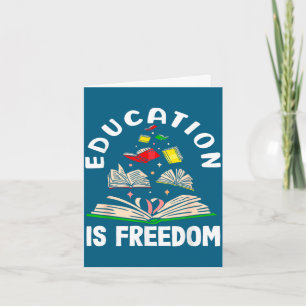 Tarjeta La educación es la libertad mes de la historia neg