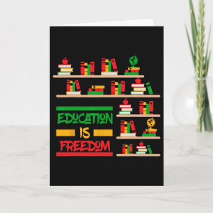 Tarjeta La educación es libertad Historia negra afroameric