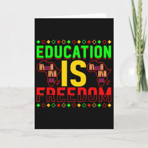 Tarjeta La educación es libertad Historia Negra Estadounid