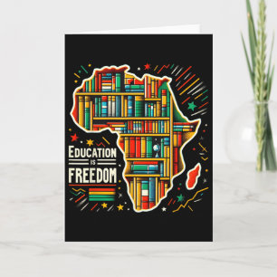 Tarjeta La educación es libertad Historia Negra Orgulloso