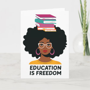 Tarjeta La educación es libertad libros de maestros negros