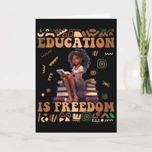 Tarjeta La educación es libertad Mes de la historia negra