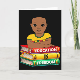 Tarjeta La educación es libertad Mes de la historia negra 