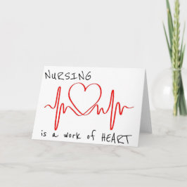 Tarjeta La enfermería es una obra de corazón