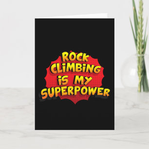 Tarjeta La escalada en roca es mi superpoder divertida esc