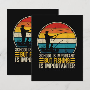 Tarjeta La escuela es importante pero la pesca es más impo