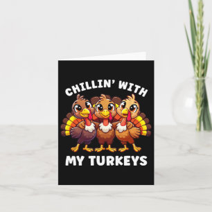 Tarjeta La Familia De Acción De Gracias Chillin Con Mis Tu