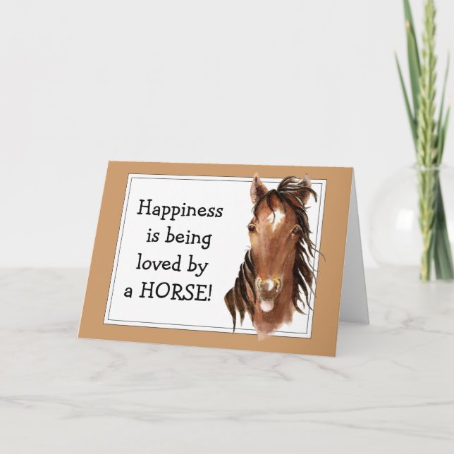 Tarjeta ¡La felicidad está siendo amada por un CABALLO! Hu (Anverso)