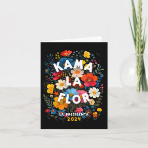 Tarjeta La Flor 2024 Kamala Walz 2024 Presidenta Kamala-ha