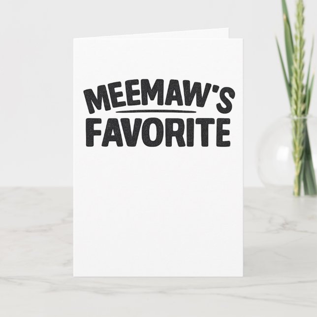 Tarjeta La frase favorita de Meemaw divertida abuela abuel (Anverso)
