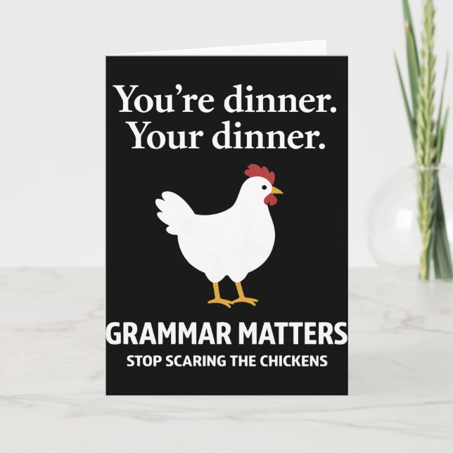 Tarjeta La gramática importa Deja de asustar a las gallina (Anverso)