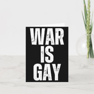 Tarjeta La guerra retro es divertida gay no guerra para ho