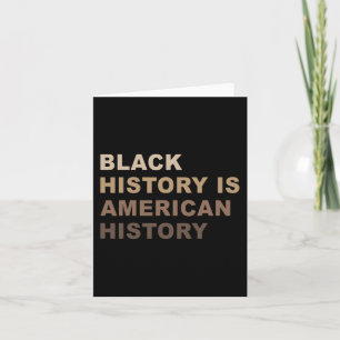 Tarjeta La Historia Negra Es La Historia Estadounidense Me