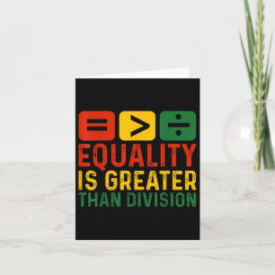 Tarjeta La Igualdad Es Mayor Que La División Math Black Hi
