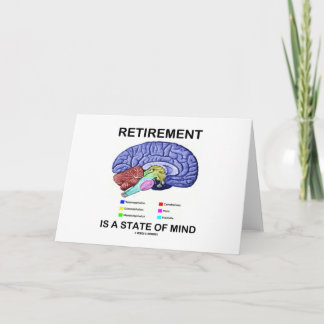 Tarjeta La Jubilación Es Un Estado De Mente (Cerebro Anató