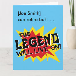 Tarjeta La leyenda del Fiesta de Jubilación seguirá viva