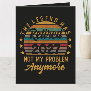 Tarjeta La leyenda se retiró 2027 Ya no es mi problema