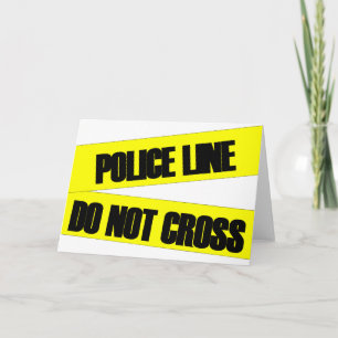 Tarjeta La línea policial no cruza
