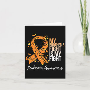 Tarjeta La lucha de Hermano es mi lucha contra la leucemia