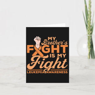 Tarjeta La lucha de Hermano es mi lucha contra la leucemia