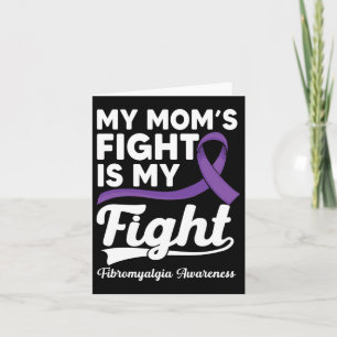 Tarjeta La lucha de mamá es mi lucha contra la fibromialgi