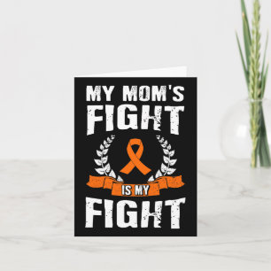 Tarjeta La lucha de mamá es mi lucha contra la leucemia 1
