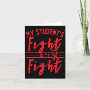 Tarjeta La lucha de mi estudiante es mi lucha contra el cá