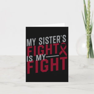 Tarjeta La lucha de mi hermana es mi anemia falciforme A