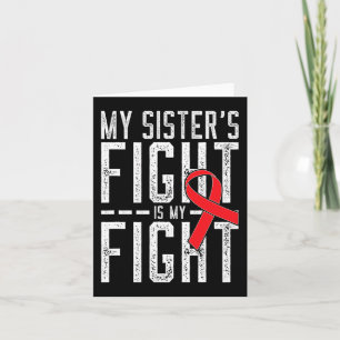 Tarjeta La lucha de mi hermana es mi lucha contra el cánce