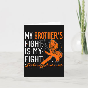 Tarjeta La lucha de mi hermano es mi lucha contra la leuce