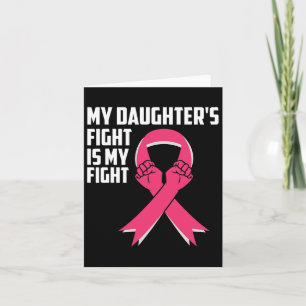 Tarjeta La lucha de mi hija es contra el cáncer de mama