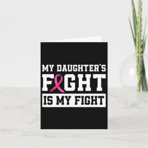 Tarjeta La lucha de mi hija es contra el cáncer de mama