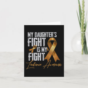 Tarjeta La lucha de mi hija es la conciencia sobre la leuc