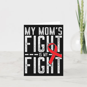 Tarjeta La lucha de mi madre es mi lucha contra el cáncer