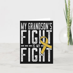 Tarjeta La lucha de mi nieto es mi lucha contra el cáncer 