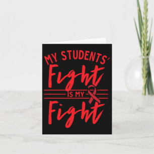 Tarjeta La lucha de mis estudiantes es mi lucha contra el