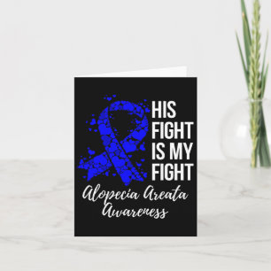 Tarjeta La Lucha Es Mi Lucha Alopecia Areata Conciencia