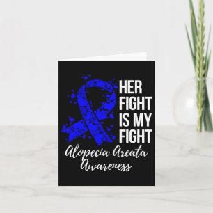Tarjeta La Lucha Es Mi Lucha Alopecia Areata Conciencia