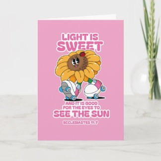 Tarjeta La Luz Es Dulce – Eclesiastés 11:7