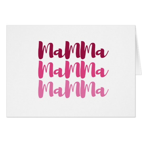 Tarjeta La MAMÁ tenía razón sobre todo
