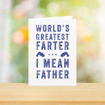 Tarjeta La mayor carta del mundo sobre el Día del Padre<br><div class="desc">Tarjeta de saludo "El mayor Farter del mundo...  me refiero a padre". Perfecta tarjeta del día del padre para tu papá de gassy ;)</div>