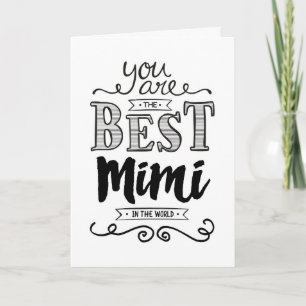Tarjeta La mejor carta de cumpleaños de Mimi en el mundo