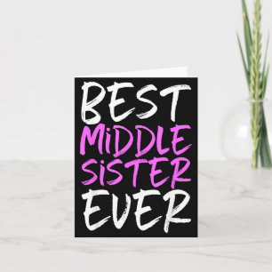 Tarjeta La mejor hermana del medio genial divertida
