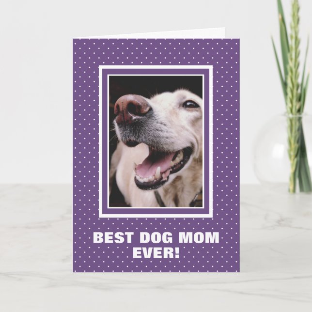 Tarjeta La mejor madre del perro Personalizado foto Día de (Anverso)