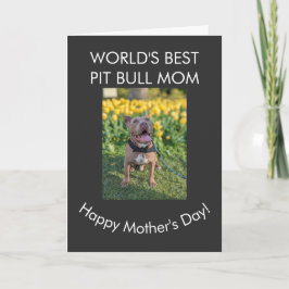 Tarjeta La mejor mamá de Pit Bull del mundo