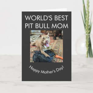 Tarjeta La mejor mamá de Pit Bull del mundo