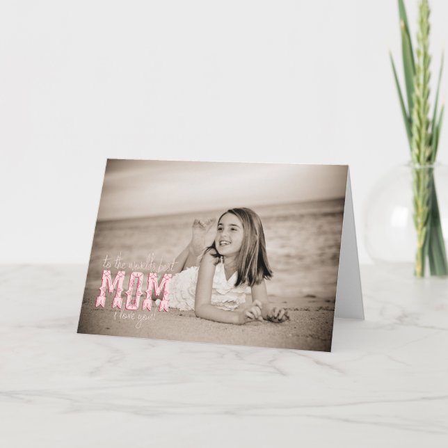 Tarjeta ¡La mejor mamá del mundo, te amo! (Anverso)