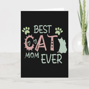 Tarjeta La Mejor Mamá Gata De Siempre Lindo Meow Primer Dí
