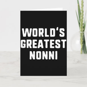 Tarjeta La mejor nonni del mundo divertida familia La mejo